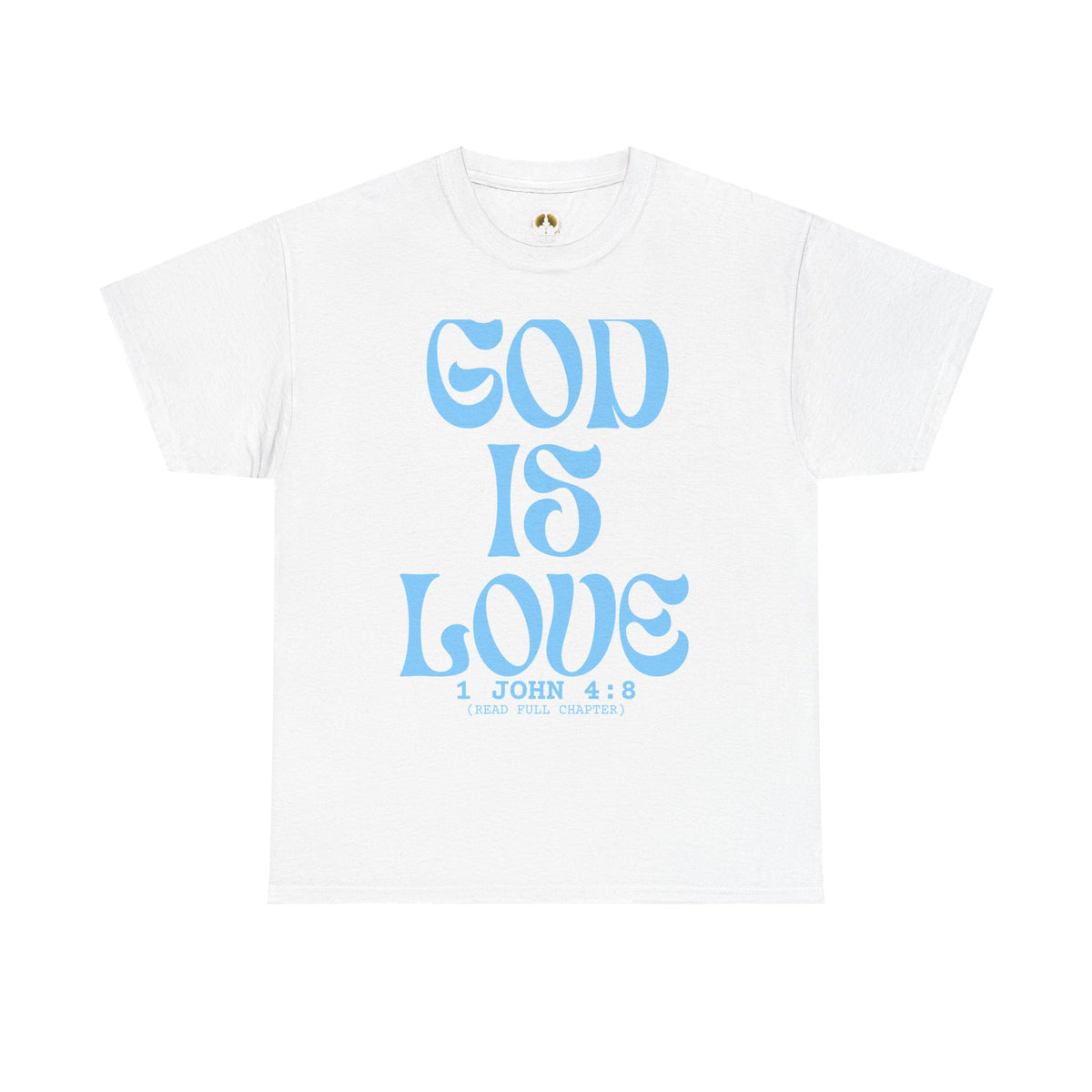 God Is Love Tee — 1 John 4:8 Christian Faith T-Shirt