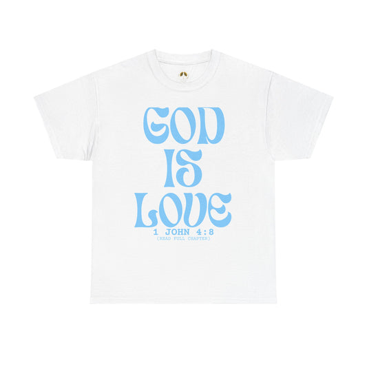 God Is Love Tee — 1 John 4:8 Christian Faith T-Shirt