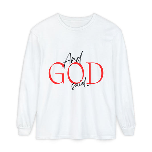 And GOD Said... Long Sleeve T-Shirt — Romans 12:19 Scripture Tee