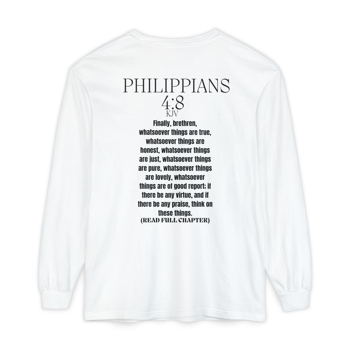 Philippians 4:8 Long Sleeve Tee — "And Paul Said" Inspirational Christian Shirt